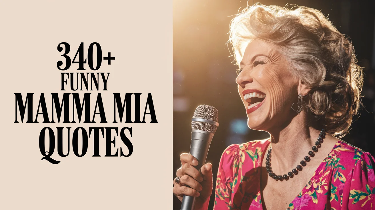 Funny Mamma Mia Quotes