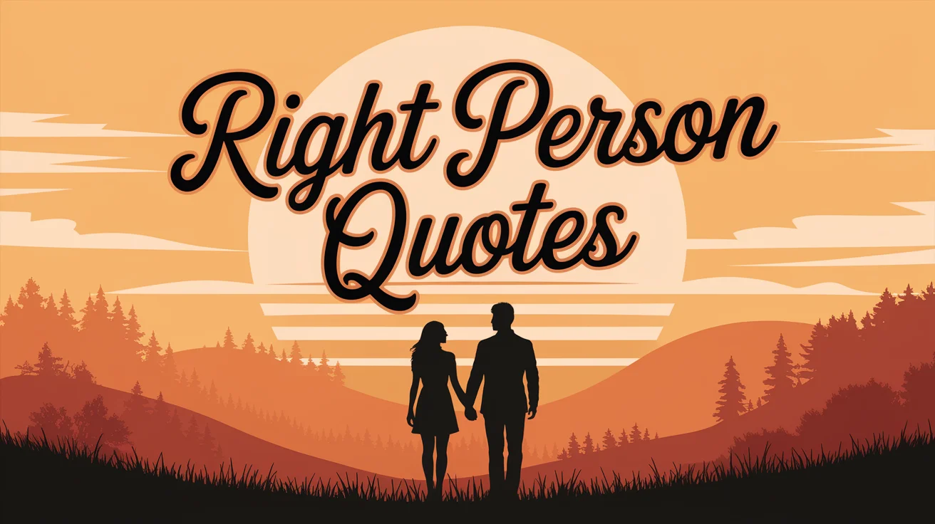 Right Person Quotes